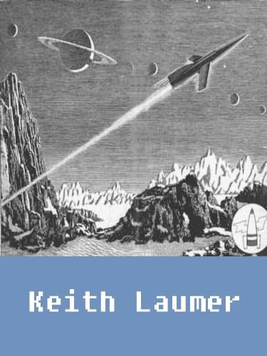 The Works of Keith Laumer