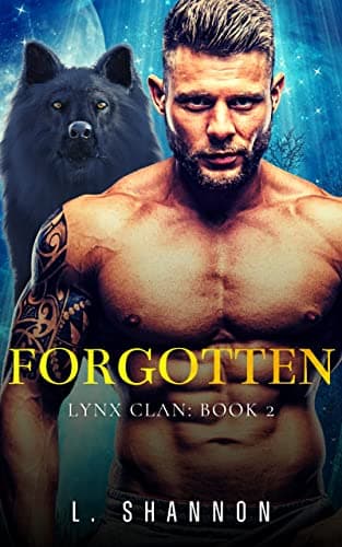 Forgotten (The Lynx Clan Book 2)