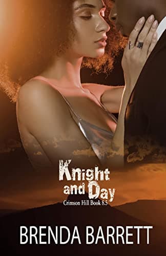 Knight and Day (Crimson Hill Series)