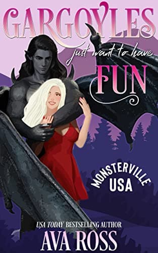 Gargoyles Just Want to Have Fun: (Version française) (Monsterville français t. 3)