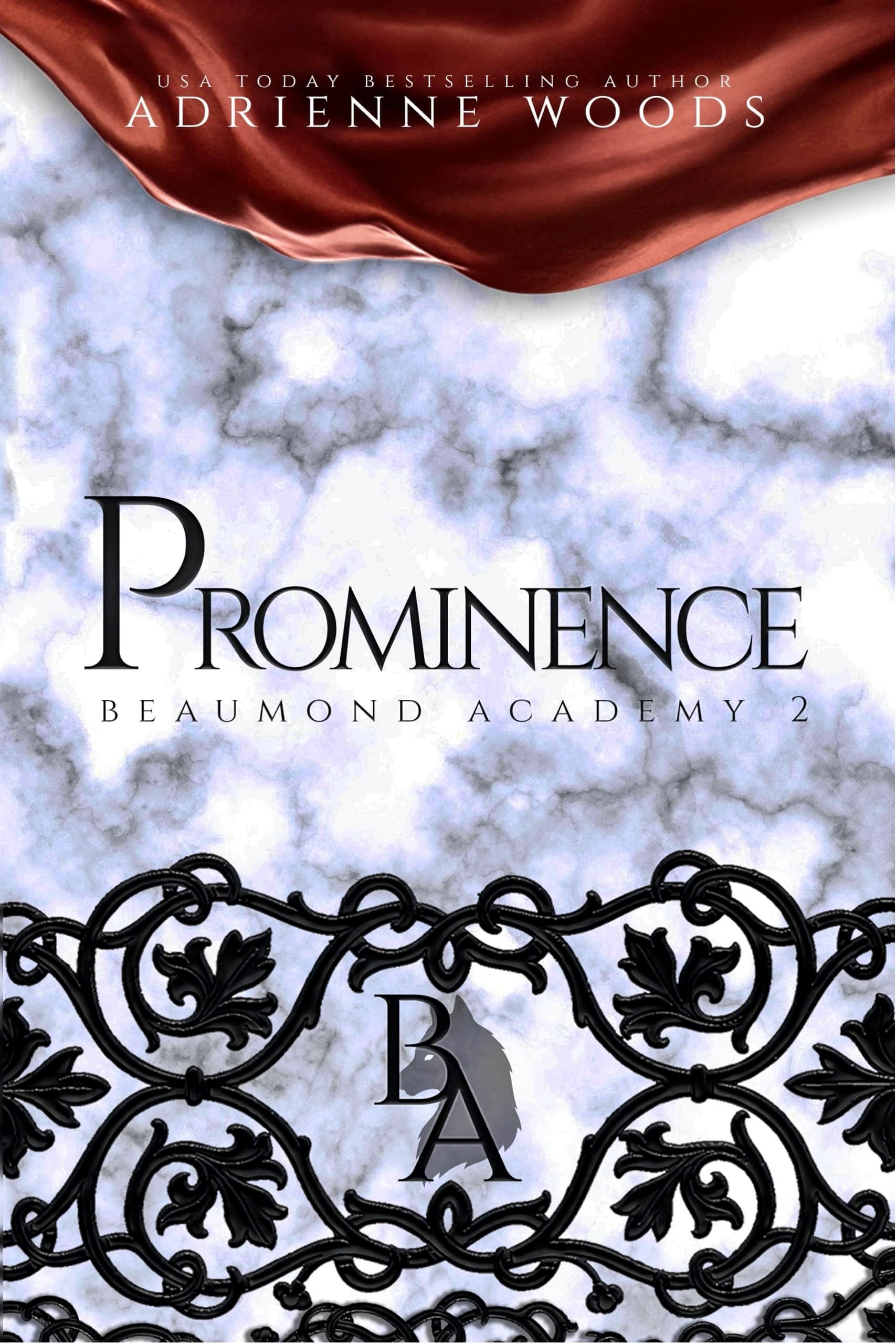 Prominence (Beaumond Academy Book 2)
