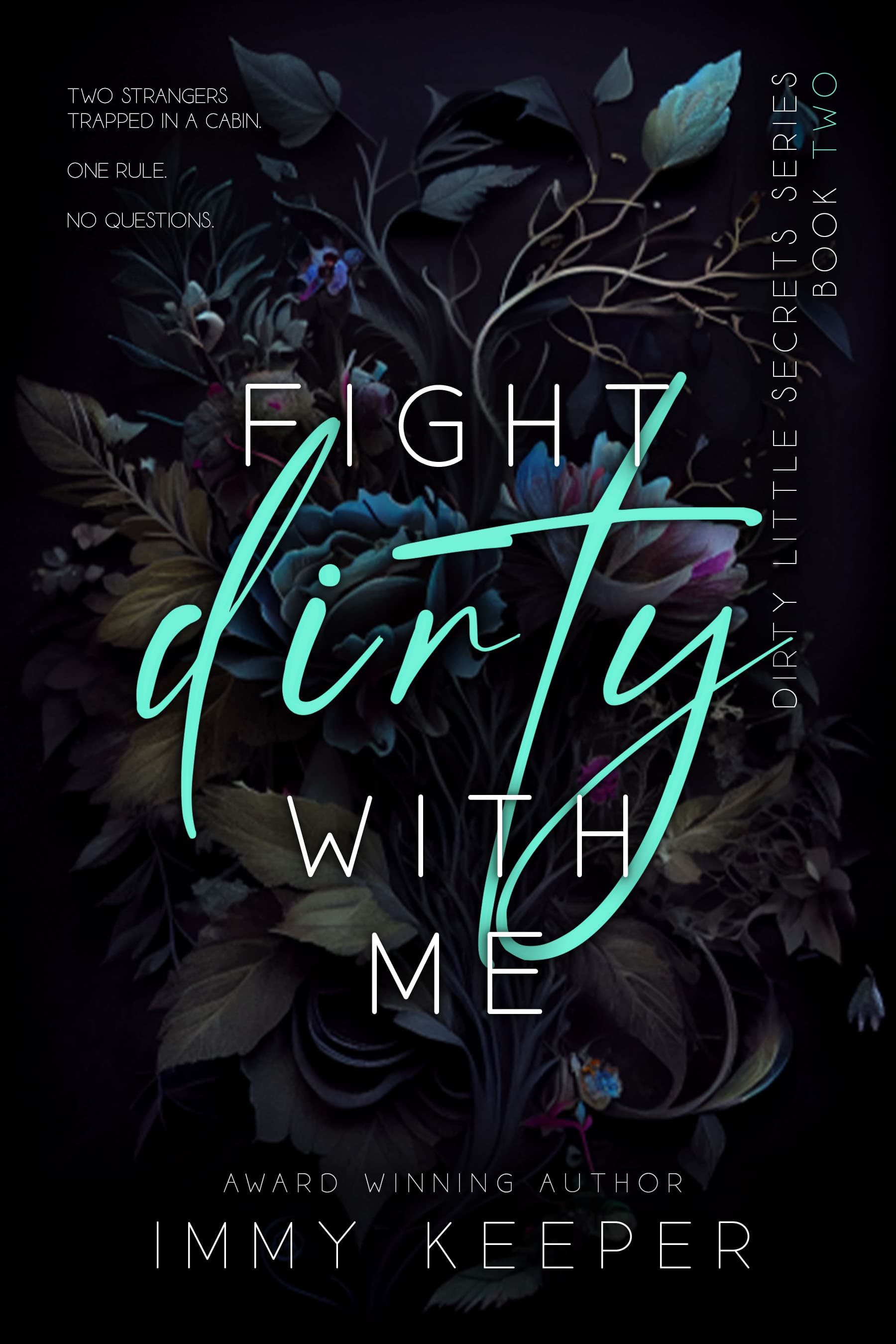 Fight Dirty With Me
