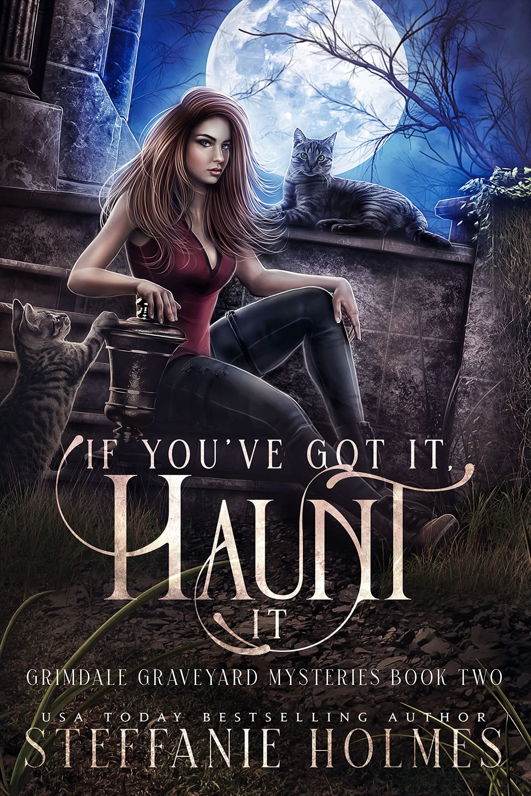 If You've Got It, Haunt It
