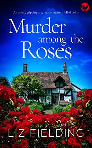Murder Among the Roses