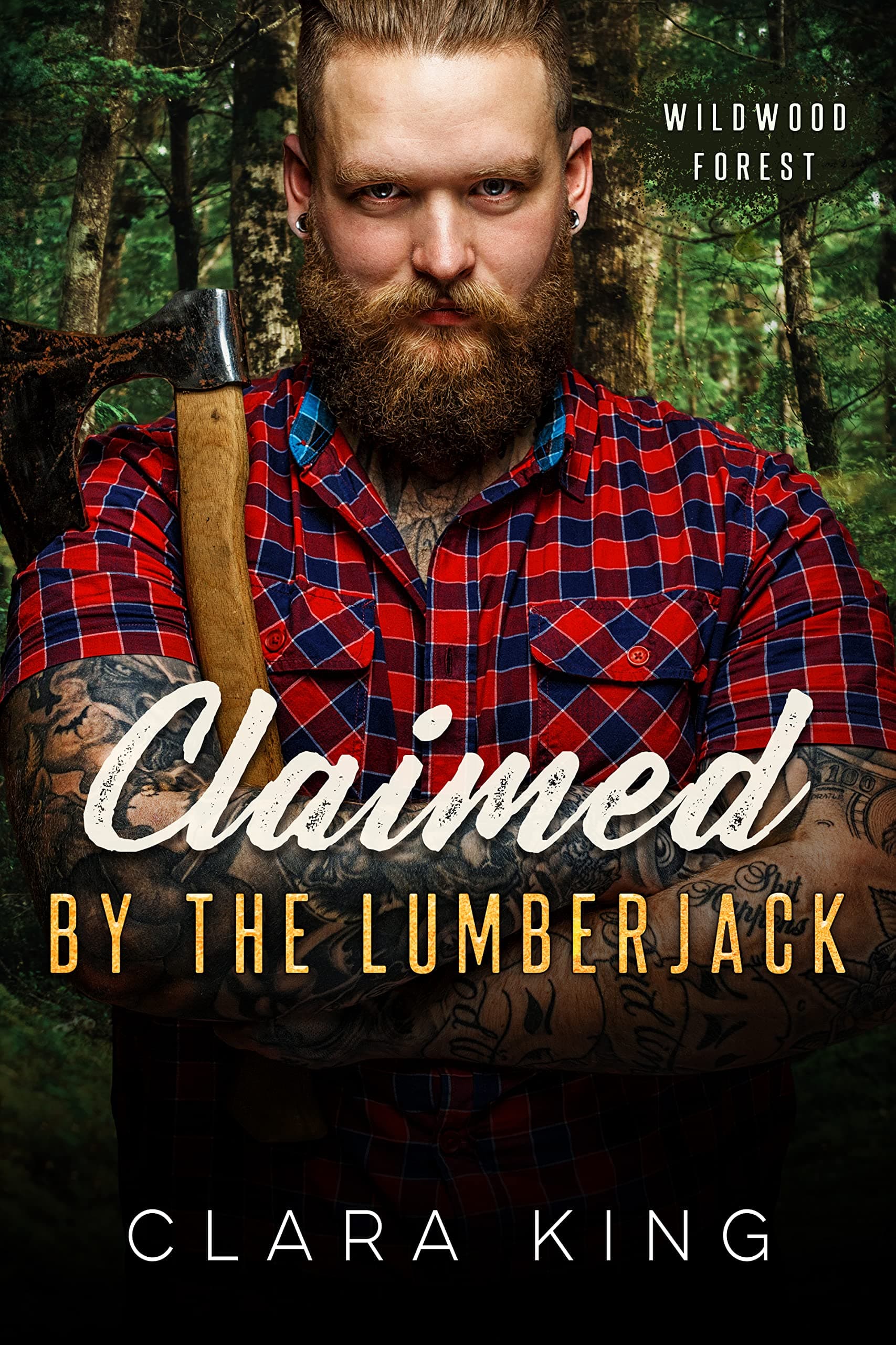 Claimed by the Lumberjack