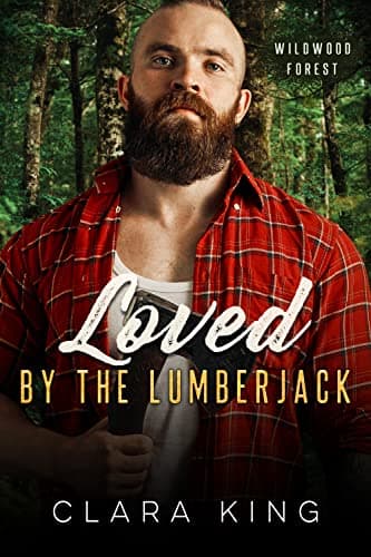 Loved by the Lumberjack