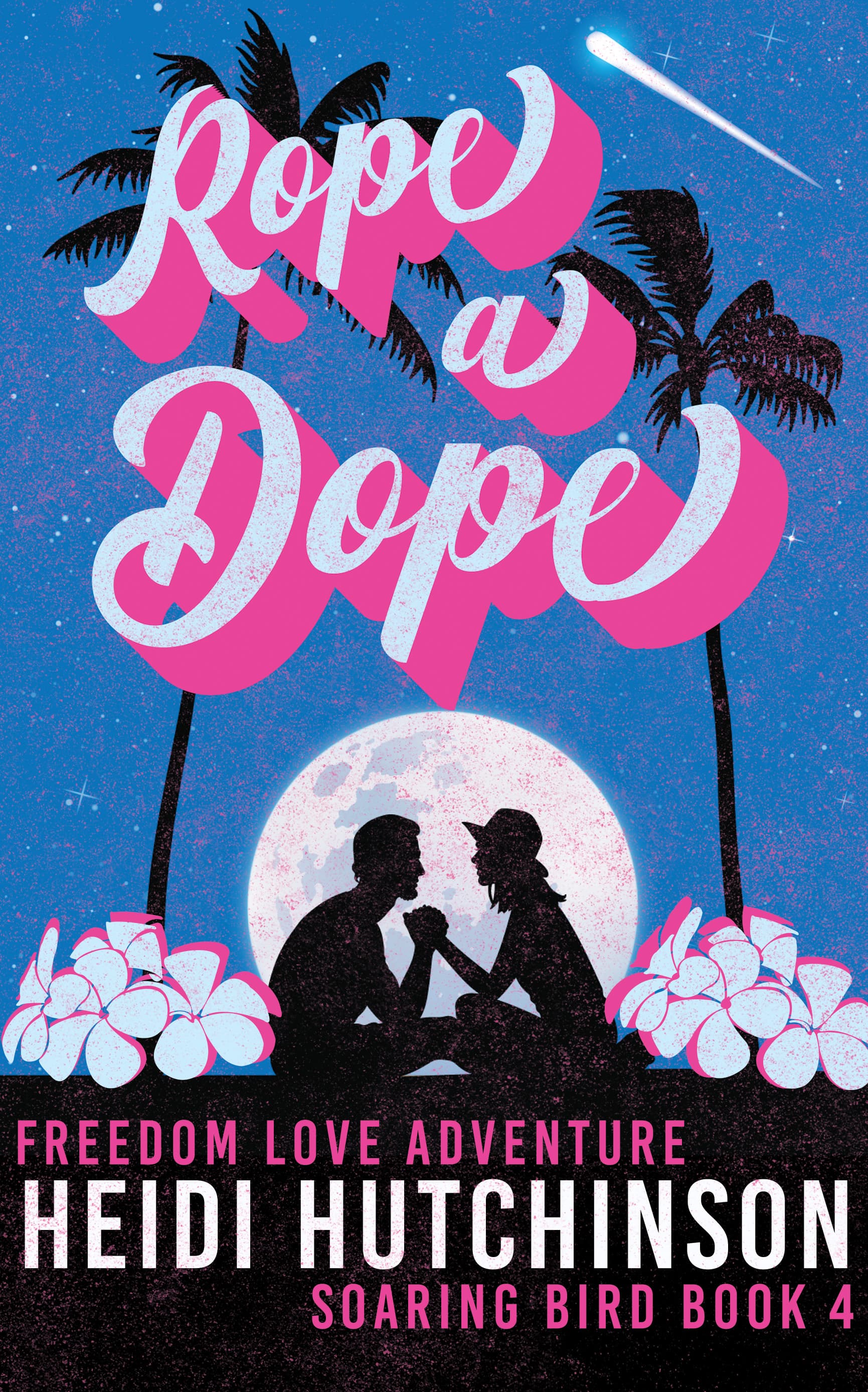 Rope A Dope (Soaring Bird Book 5)