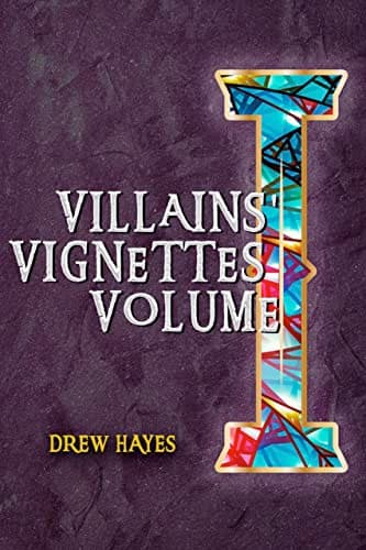 Villain's Vignettes: Volume 1 (Villains' Code)