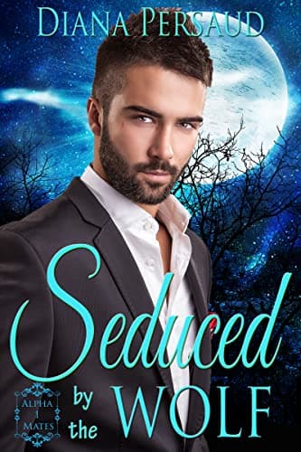 Seduced by the Wolf
