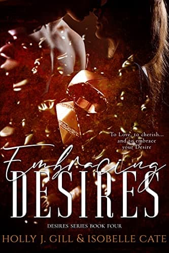 Embracing Desires