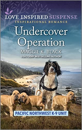 Undercover Operation: A K-9 Fake Marriage Inspirational Suspense Romance (Pacific Northwest K-9 Unit Book 7)