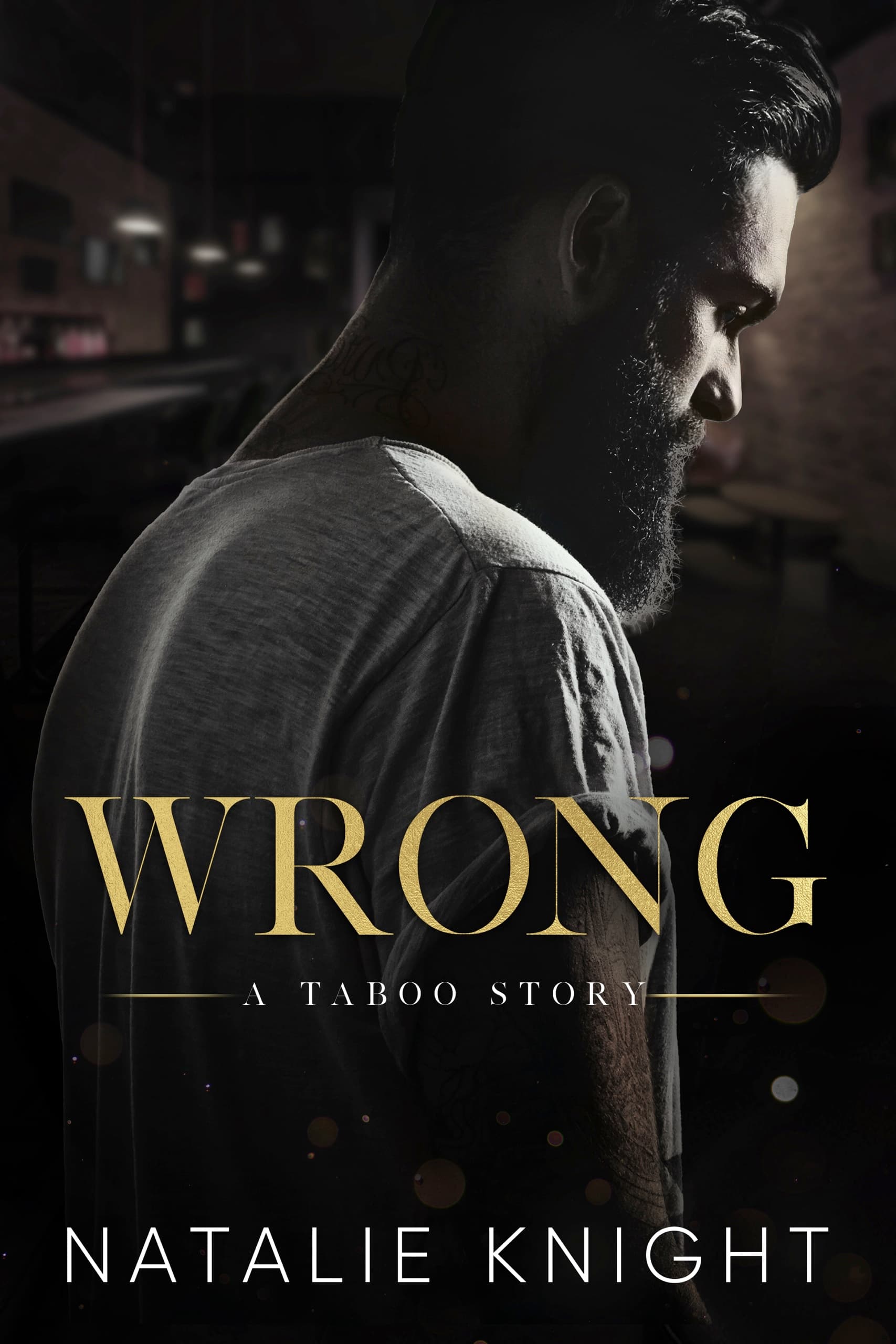 Wrong: A Taboo Story