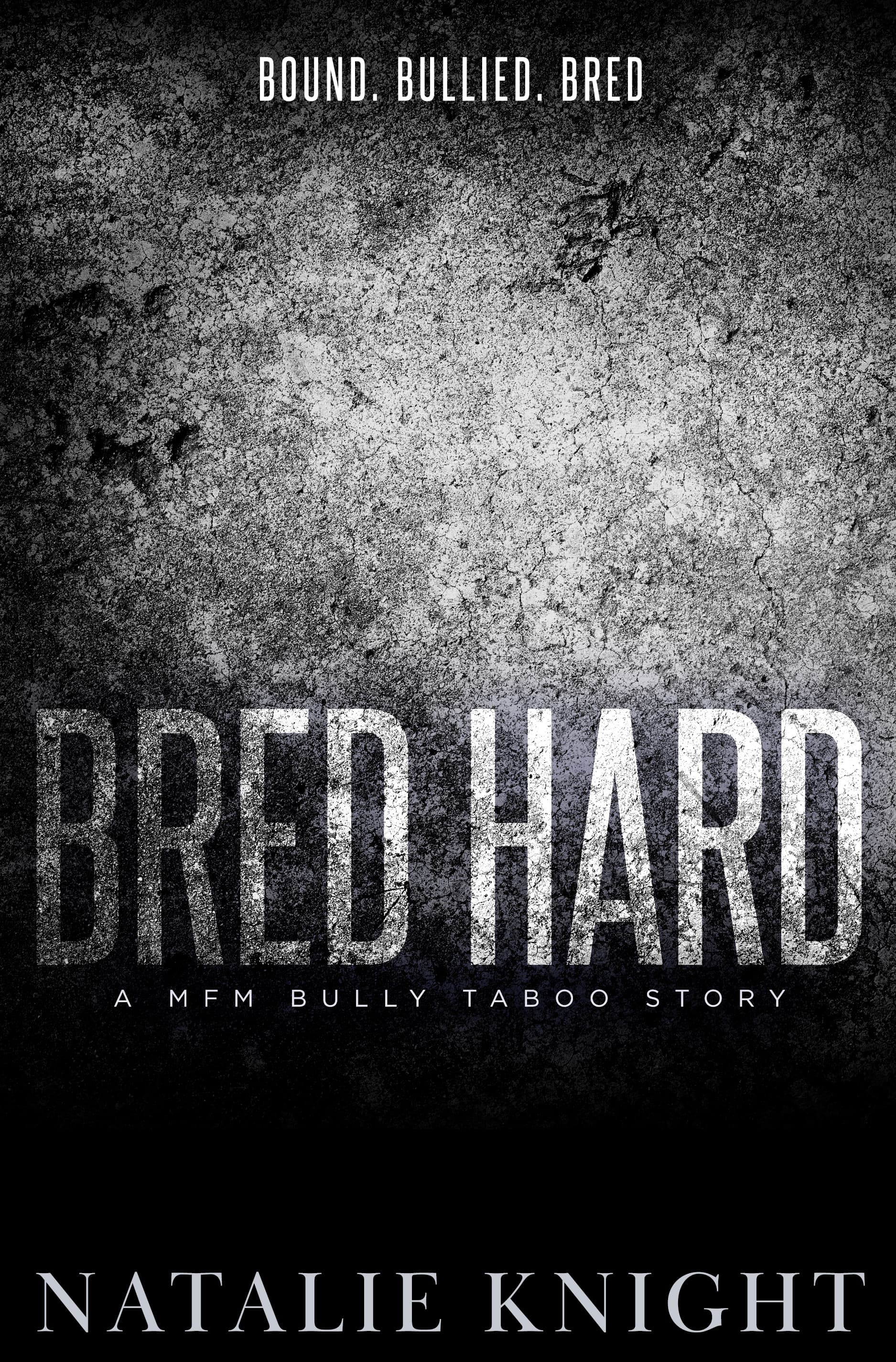 Bred Hard