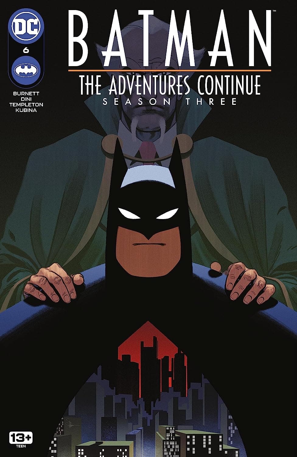 Batman: The Adventures Continue (2020-) #6: Season Three