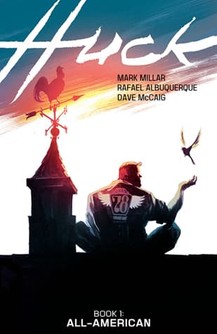 Huck, Book 1: All-American