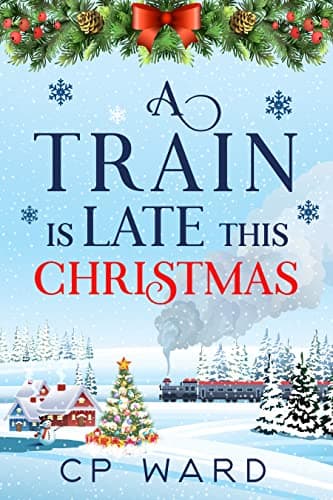 A Train Is Late This Christmas