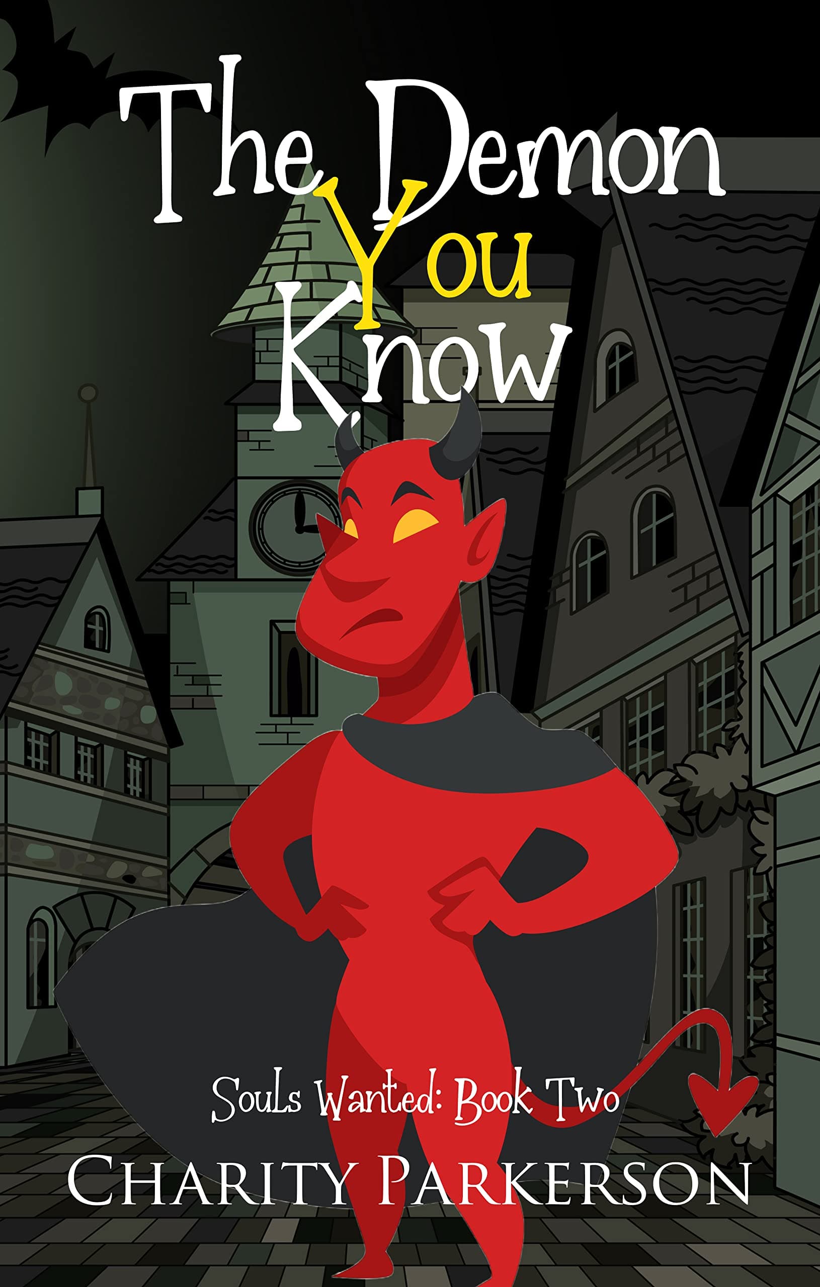 The Demon You Know