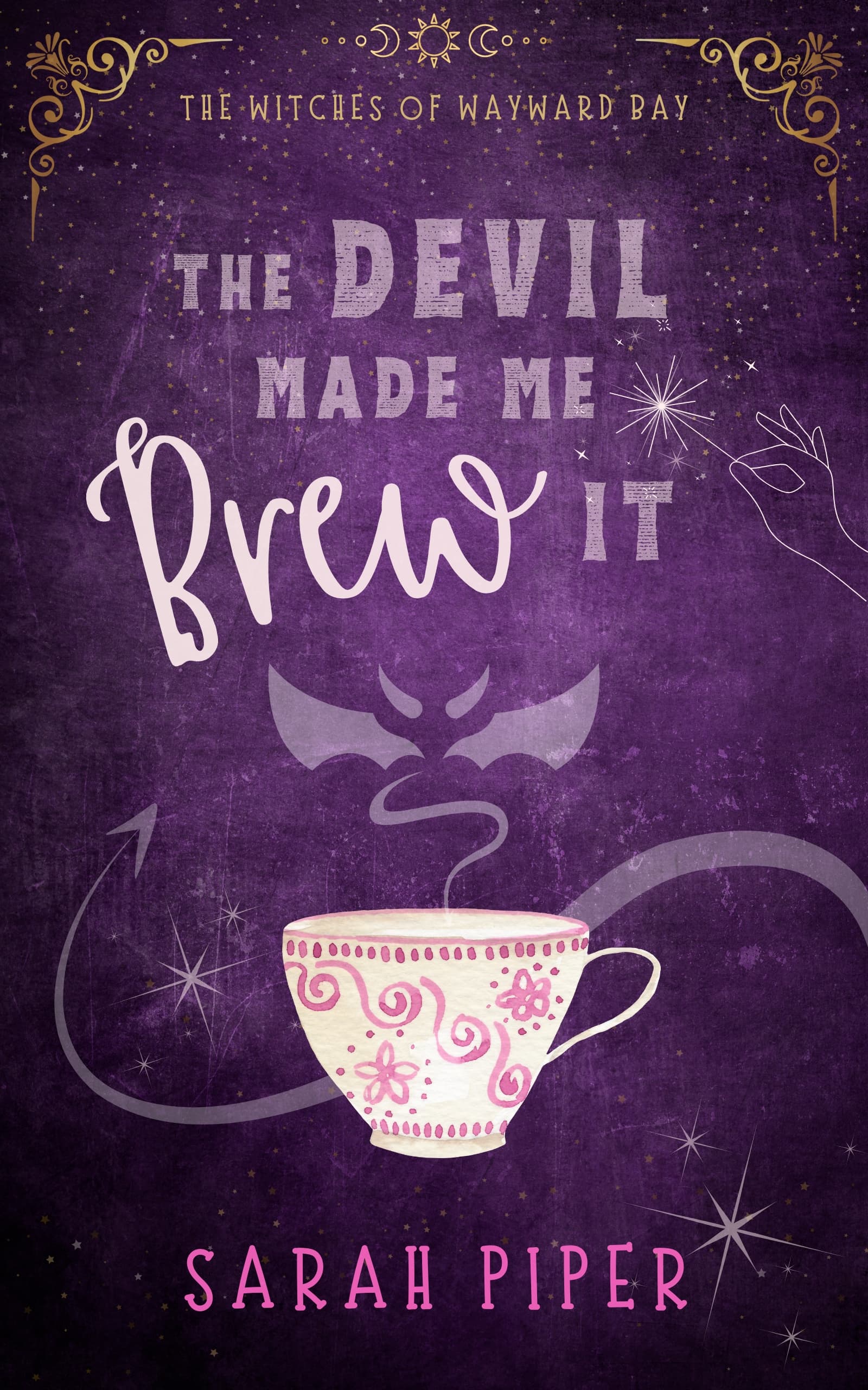 The Devil Made Me Brew It (The Witches of Wayward Bay)