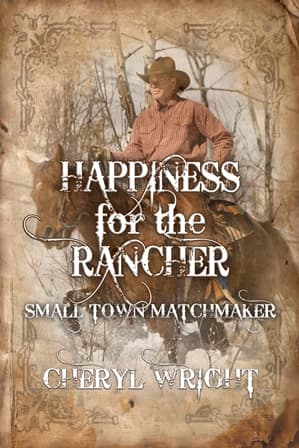 Happiness for the Rancher