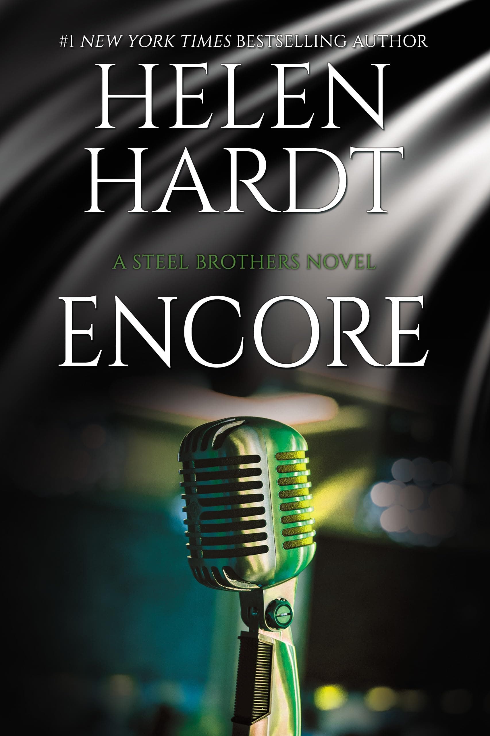 Encore (Steel Brothers Saga Book 30)