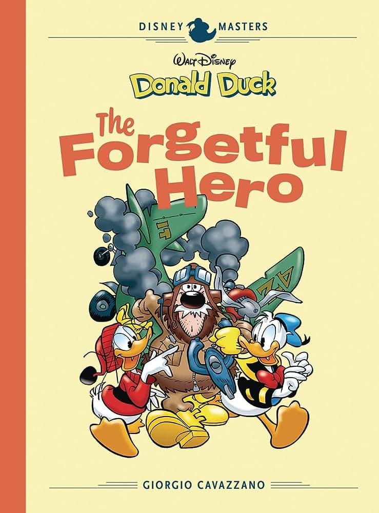 Walt Disney's Donald Duck: The Forgetful Hero