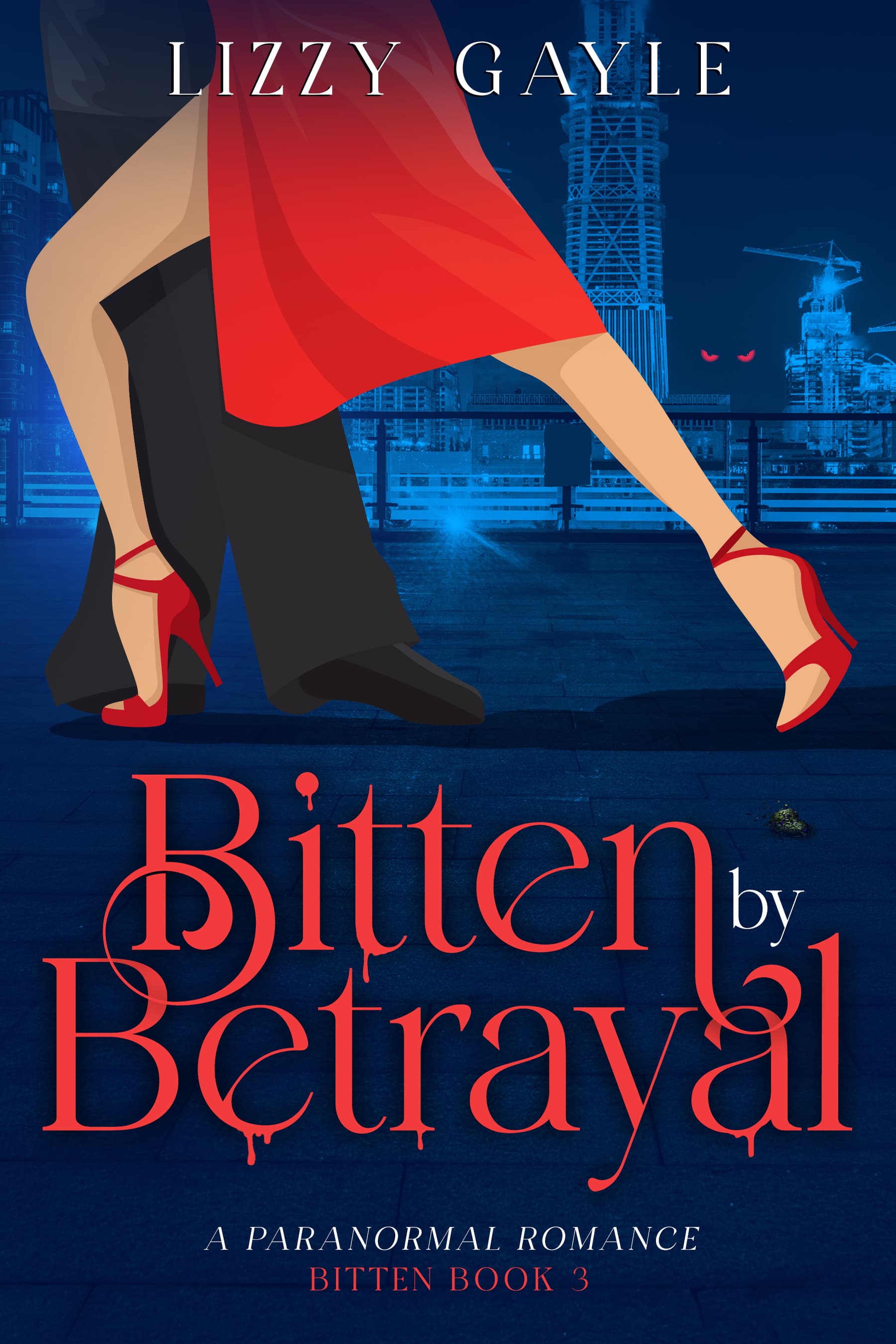 Bitten by Betrayal