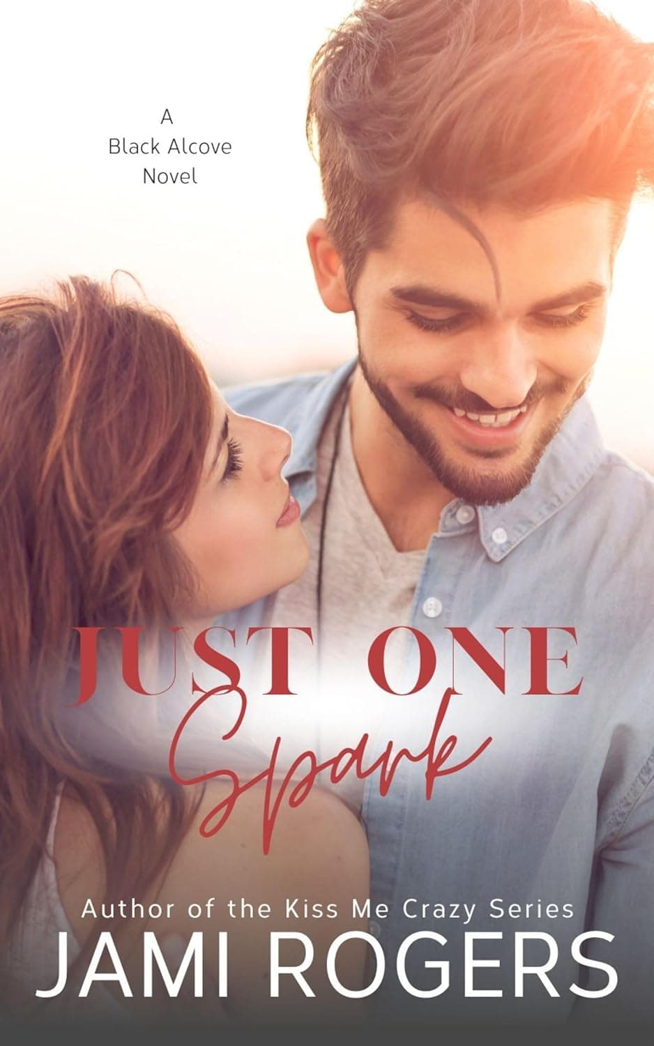 Just One Spark