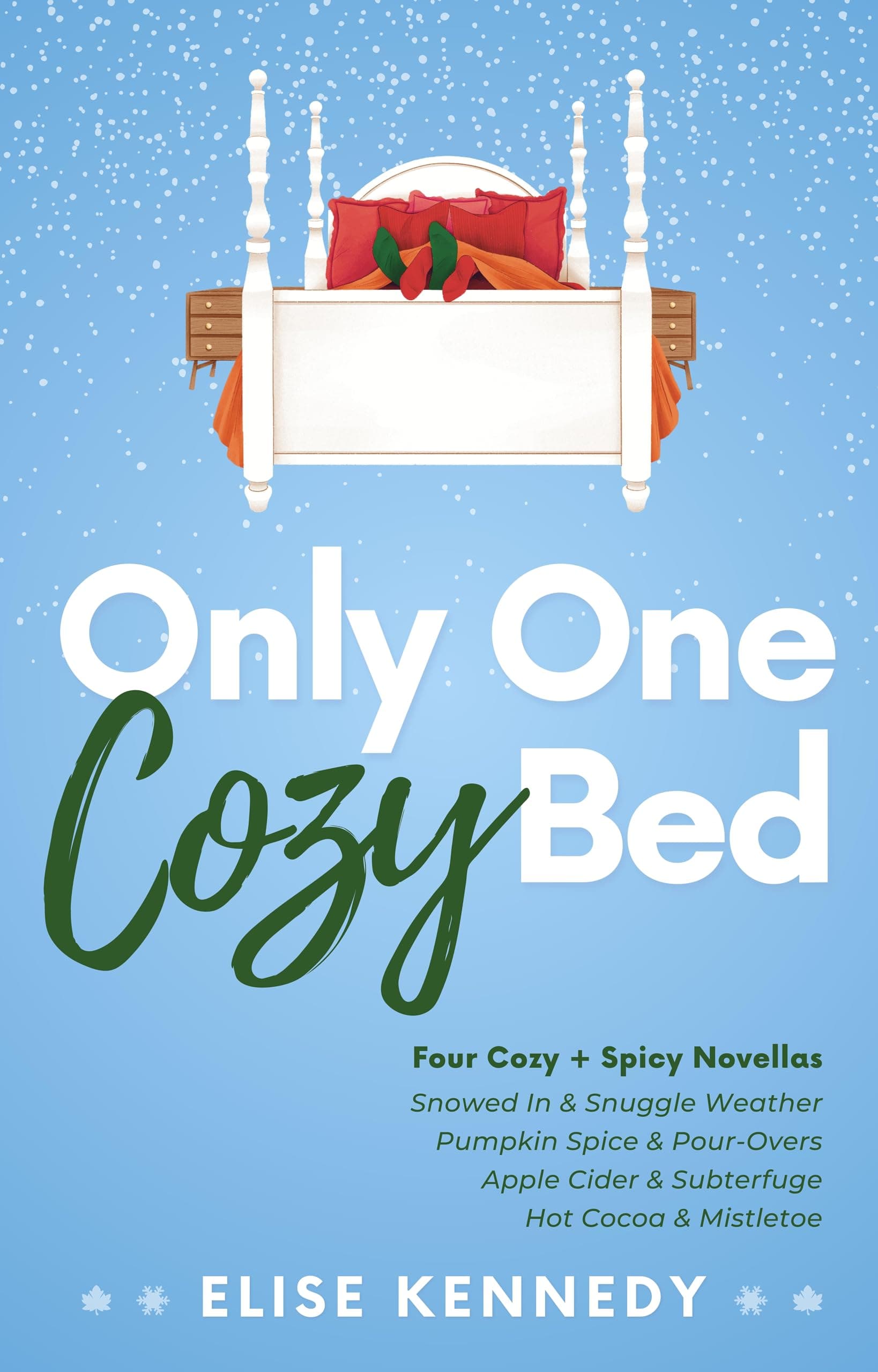Only One Cozy Bed (Only One Cozy Bed Novellas)