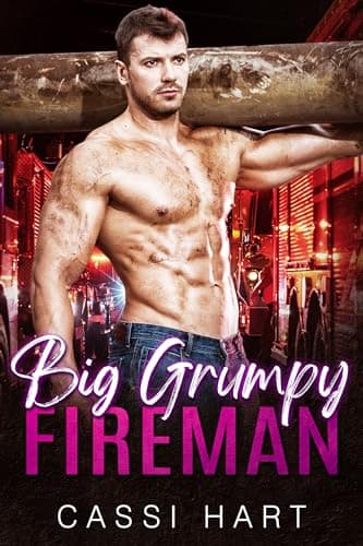 Big Grumpy Fireman