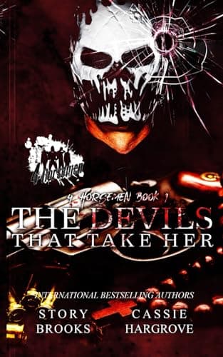 The Devils That Take Her (4 Horsemen)