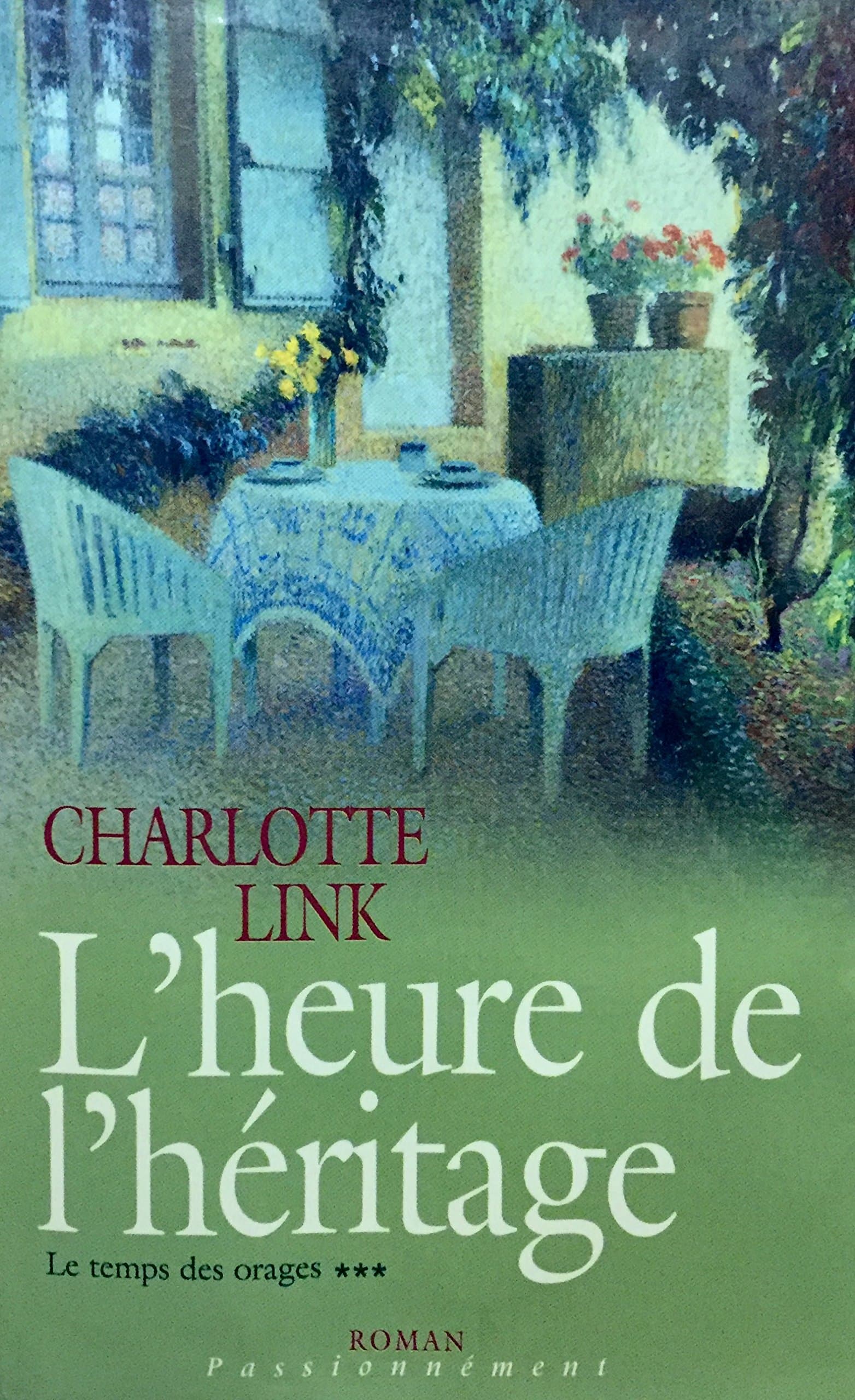L'heure de l'héritage (Le temps des orages)
