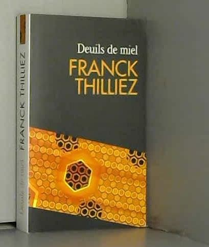 Deuils de miel