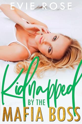 Kidnapped by the Mafia Boss