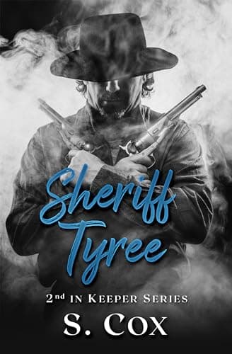Sheriff Tyree (Keeper Series Book 2)