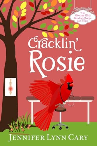 Cracklin' Rosie (The Weather Girls Wedding Shoppe and Venue Book 4)