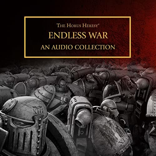 Endless War: The Horus Heresy (Warhammer 40,000)