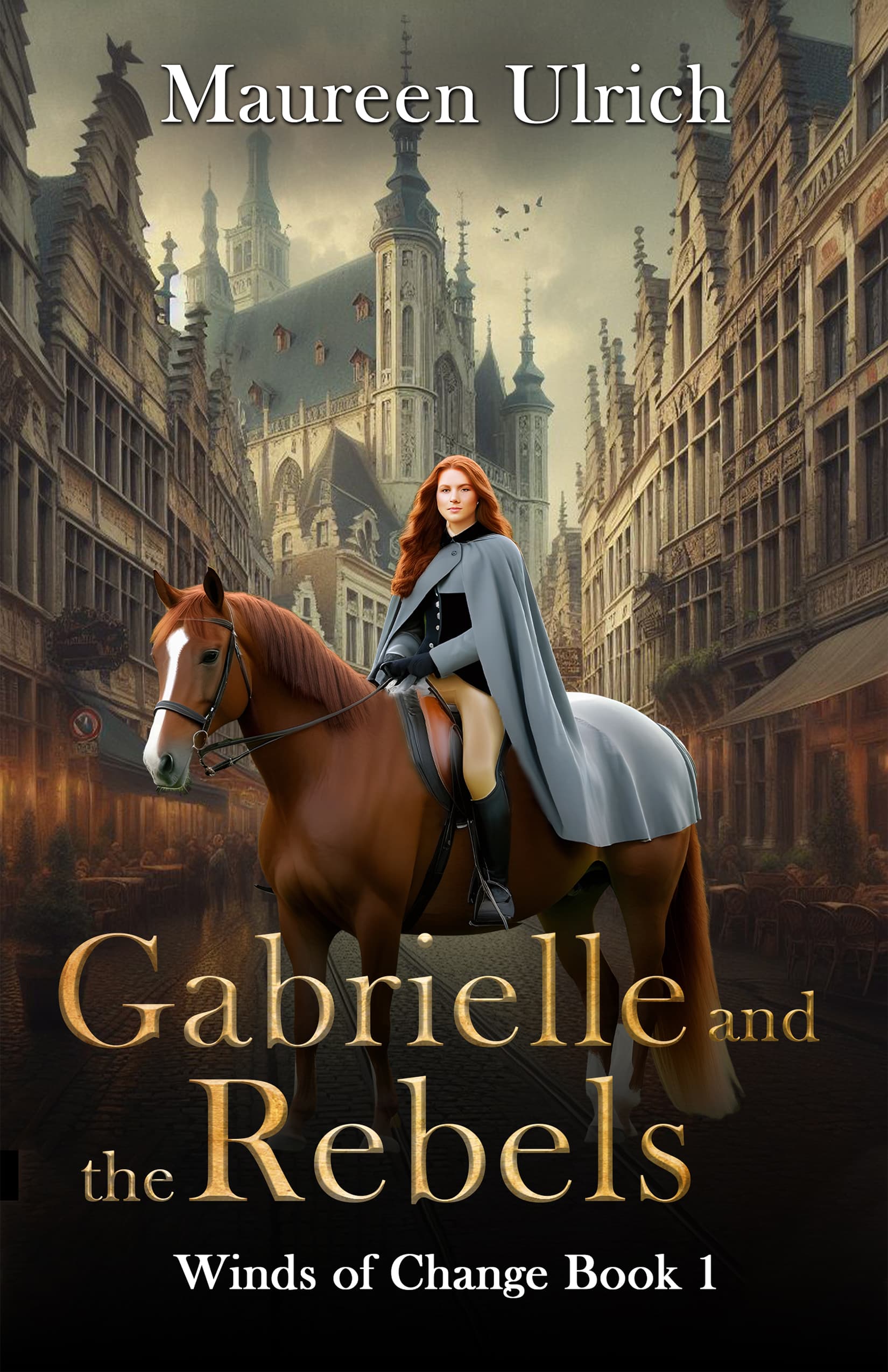 Gabrielle and the Rebels
