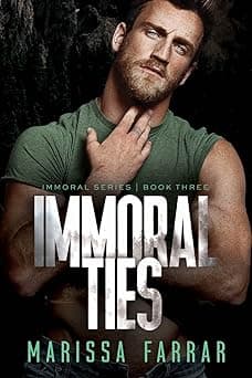 Immoral Ties
