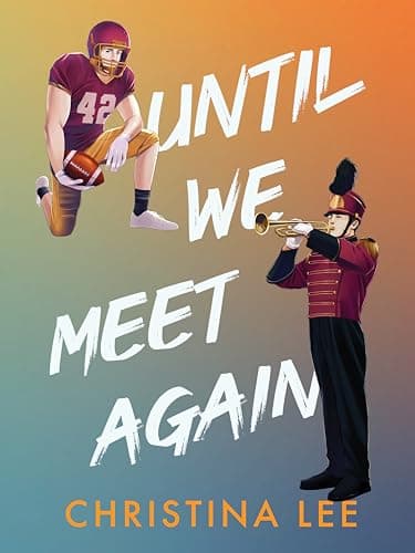 Until We Meet Again