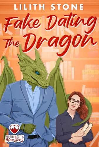 Fake Dating the Dragon