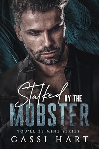 Stalked by the Mobster