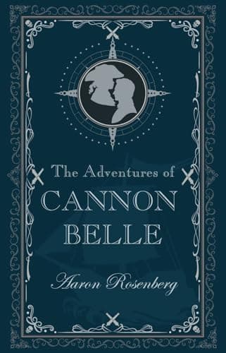 The Adventures of Cannon Belle