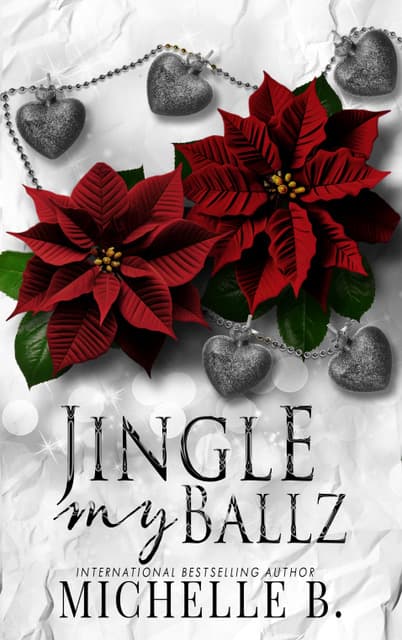 Jingle My Ballz (Heart Series #6