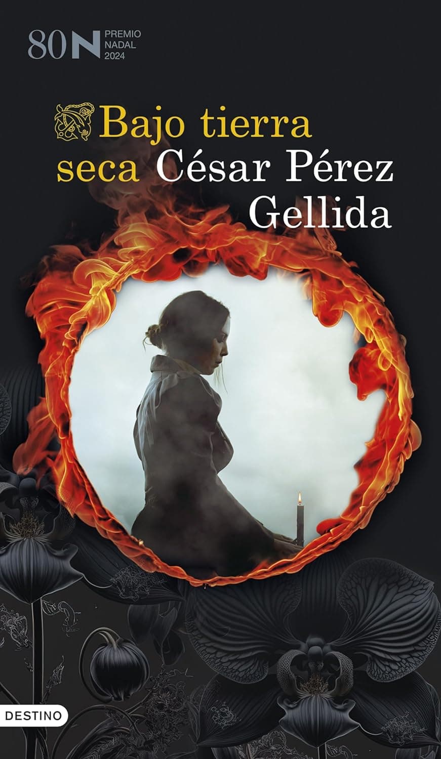 Bajo tierra seca + Nada bueno germina (Pack): Serie Tierra quemada