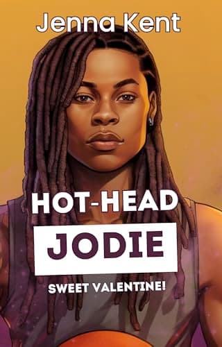 Hot-Head Jodie: Sweet Valentine