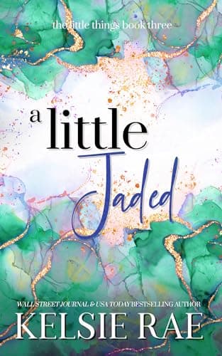 A Little Jaded