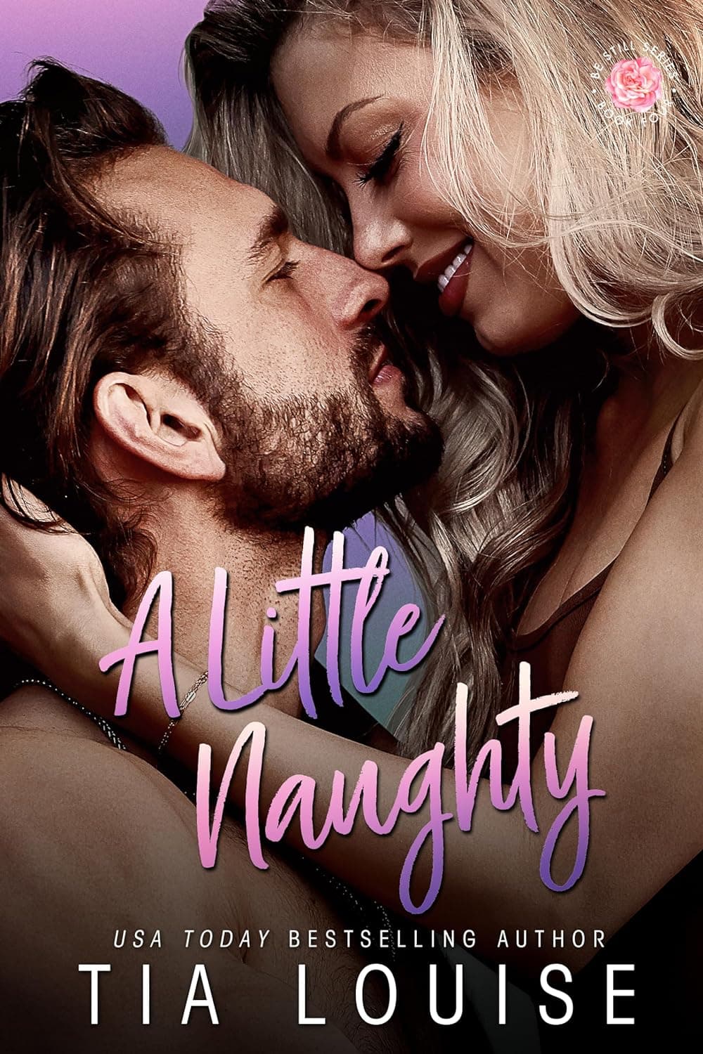 A Little Naughty (Be Still)