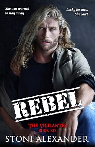 Rebelle (Le Club Motard du Boneyard t. 3)