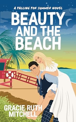 Beauty and the Beach (Falling for Summer)
