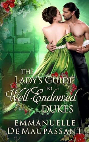Come conquistare le doti di un duca: Un romanzo storico (Il manuale della lady)